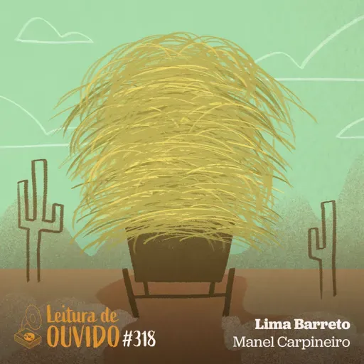 Lima Barreto - Manel Carpineiro (conto)