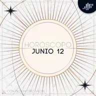 Horóscopo del día | 12 de junio de 2025