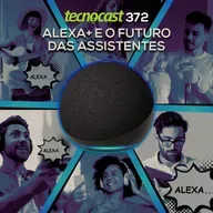 Alexa+ e o futuro das assistentes