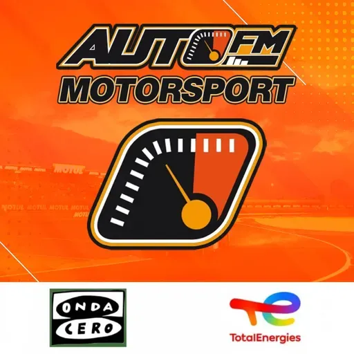 AUTOFM Motorsport: 24H de Nürburgring, IndyCar, Fórmula E, IMSA, MotoGP y más