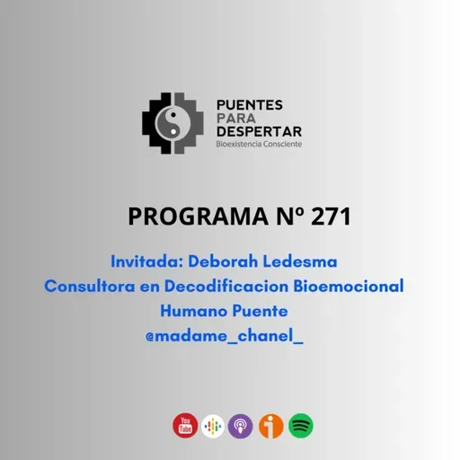 Programa N° 271 de Puentes para Despertas con Deborah Ledesma, Consultora en Deco Bioemocional