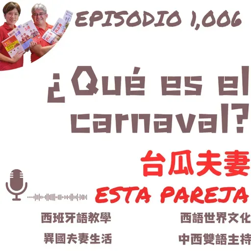 1,006. ¿Qué es el carnaval?