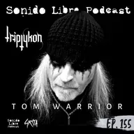 E155 / TOM G. WARRIOR (Triptykon) / La leyenda del metal en Grita Festival