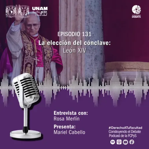 Ep 131 La elección del cónclave: León XIV