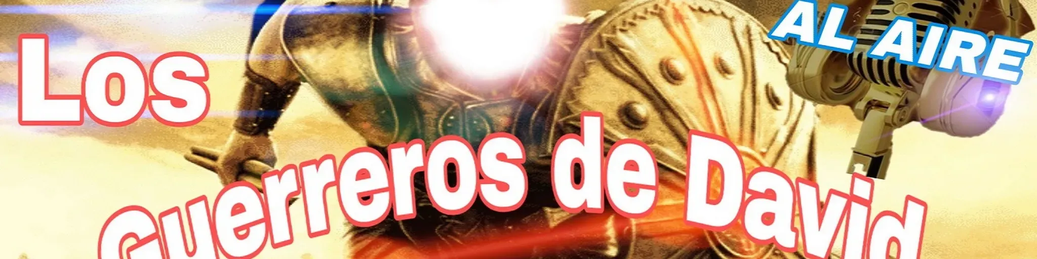 LOS VALIENTES DE DAVID