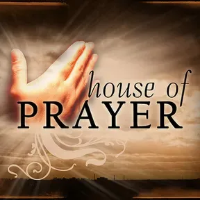 House Of Prayer