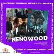 NEÑOWOOD - CAPÍTULO 15/T2 (15/07/2022)