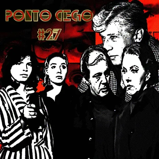(Repost) Ponto Cego #27: Walter Hugo Khouri: Paixão e Sombras (1977) e Filhas do Fogo (1978) (Repost)