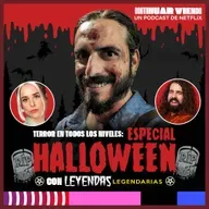 ¡Terror en todos los niveles! 🎃 Especial Halloween con Leyendas Legendarias