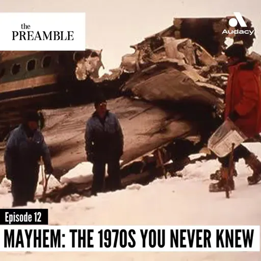Mayhem: The 1970s You Never Knew, Episode 12