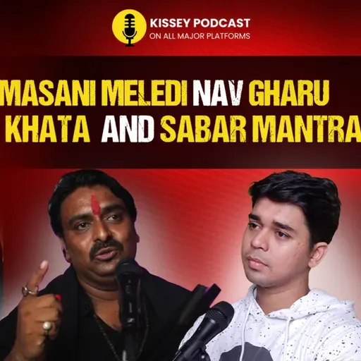 Mel Maran Meldi mata nav ghar ka khata aur shabar mantra | kissey podcast @SHREEMAHAKALIDARBAR 