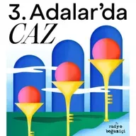 Şehre Kısa Bir Mola: Adalar’da Caz Festivali