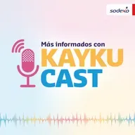 Episodio #67 Juntos Hacemos Posible Lo Imposibe - Kayku Cast