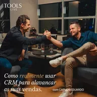 COMO USAR IA PARA ESCALAR VENDAS E MONTAR UMA ARQUITETURA DE RECEITA VENCEDORA COM CARLOS EDUARDO | TOOLS LIVE
