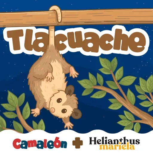 Tlacuaches: maestros del engaño