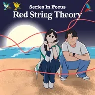 SIF (Series In Focus): Bound by Strings - Red String Theory | Eps. 4