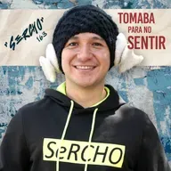 .163 🔥🍾 TOMABA PARA NO SENTIR / Sercho