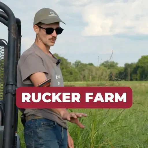 Inside a 1,200-Acre Regenerative Operation (Live Farm Tour) - Rucker Farm | #103