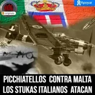 NdGfans Picchiatellos contra Malta, los Stukas italianos atacan - Episodio exclusivo para mecenas
