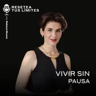 Vivir sin pausa
