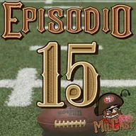 Ep.15 VOLTAMOS! Últimas notícias e Leba vendo os 49ers na gringa