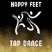 Happy Feet - Tap Dance