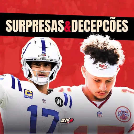 QUEM DIRIA? A lógica e o inesperado na Semana 2 da NFL 2025 [S3E111]