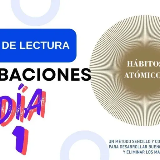 #196 Dia 1 Hábitos Atómicos