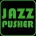 Jazzpusher
