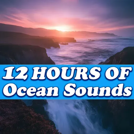 Ocean Symphony Nights - 12 Hours of Blissful Calm