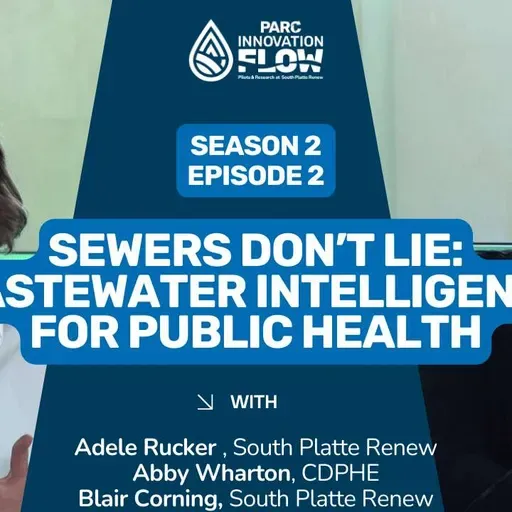 S2E2 -Sewers Don’t Lie: Wastewater Intelligence for Public Health