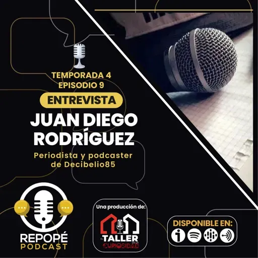 T4 EP9: Juan Diego Rodríguez