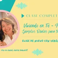 Viviendo en Fe-Ejemplos Reales para tu Vida PARTE 2