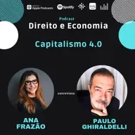 EP#135: Capitalismo 4.0, com Paulo Ghiraldelli