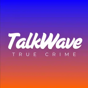 TalkWave True Crime