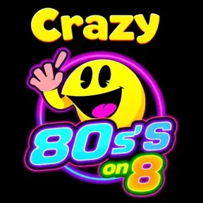 Crazy 80s on 8