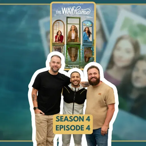 The Way Home - S04E04 - We've Got Tonight