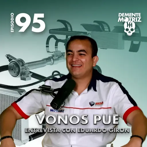Vonos puee - Entrevista con Eduardo Giron