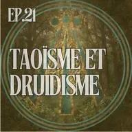 Taoïsme et druidisme, regards croisés sur deux sagesses de la nature