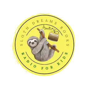 Sloth Dreams Books - Radio for Kids