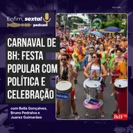 Carnaval de BH: festa popular com política e celebração
