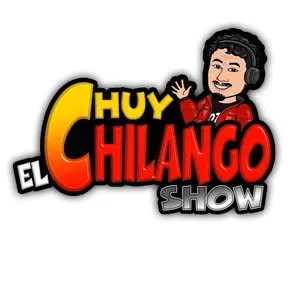 CHUY EL CHILANGO SHOW