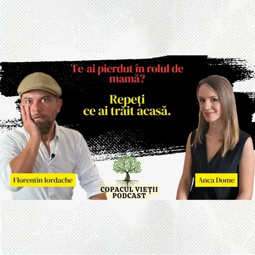 Înainte de a deveni părinte, vindecă-te. Cum ieșim din cercul vicios. Anca Dome la Copacul Vieții