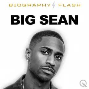 Big Sean - Biography Flash