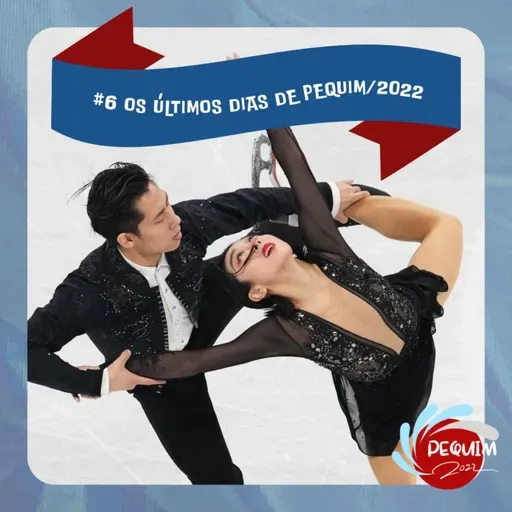 MO Pequim 2022 #06 - Os últimos dias de competições nos Jogos Olímpicos de Inverno