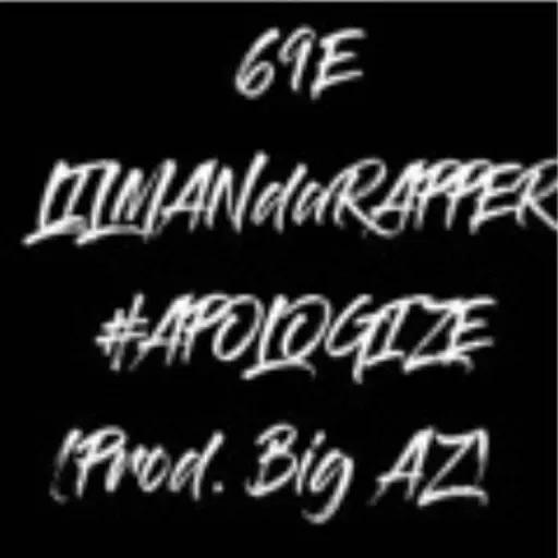 69eLiLMANdaRAPPER + #Apologize (Prod. Big AZ)