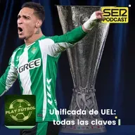 La unificada de la Europa League: amenaza para el Betis; A Madroa en el Maracaná