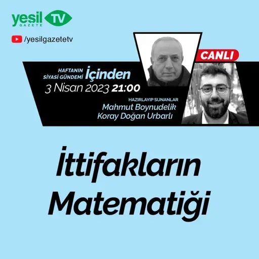 İçinden - İttifakların Matematiği