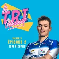 S3 - Ep2 - Tom Richard, membre de l'équipe de France de triathlon
