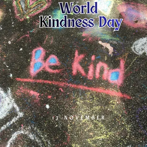 Boond#289: World Kindness Day (13 November)